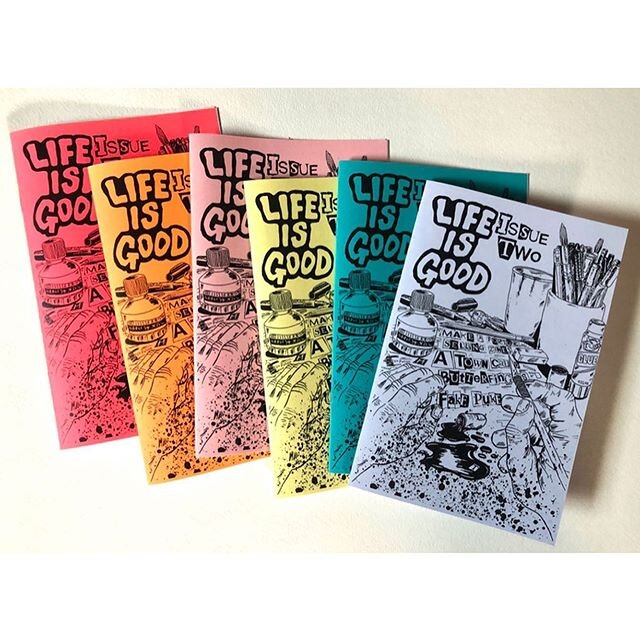 Okay! The wait is over. I&rsquo;m officially releasing my Life is Good Zine number 2. It&rsquo;s been three years almost to the week since Life is Good #1 came out. (Totally sold out now) number 2 comes with Assorted colored covers. Zines are 16 page