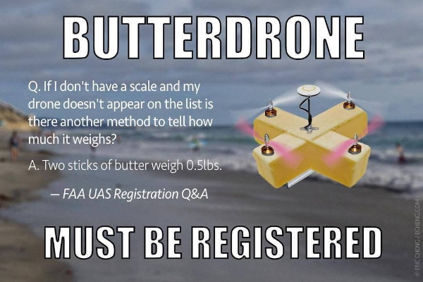 The safety of the NAS depends on ensuring that drones of this size are registered. Right...