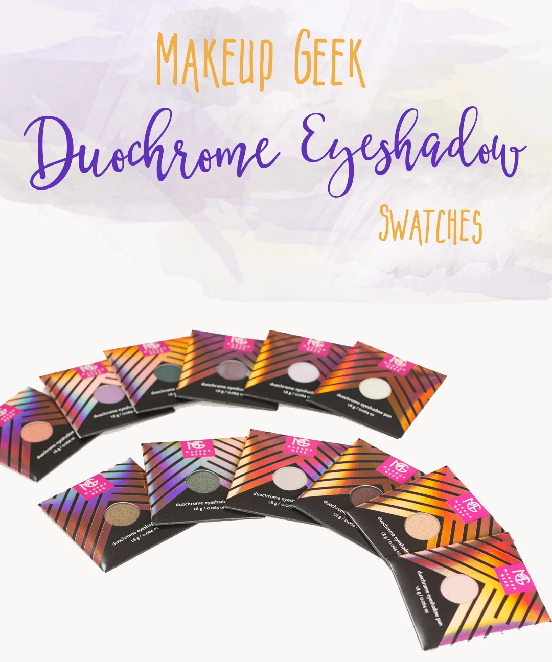 Makeup Geek Duochrome Eyeshadow Swatches