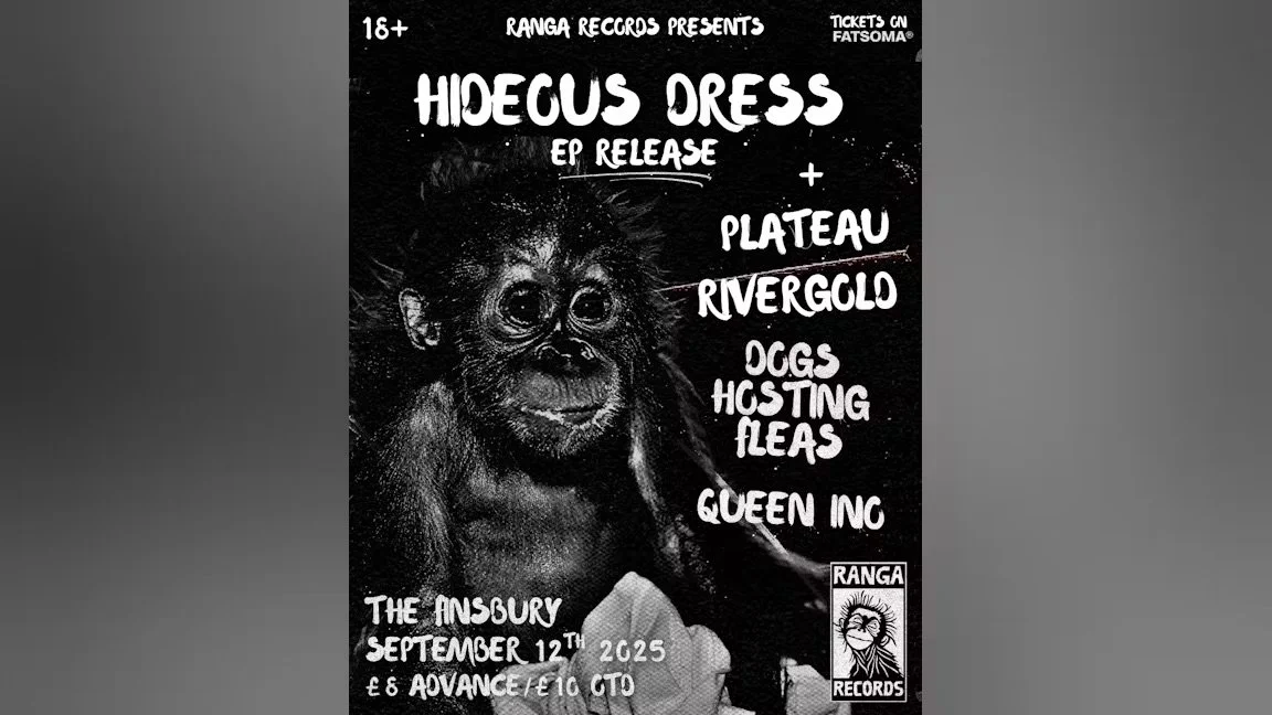 Ranga Records presents: Hideous Dress EP Release + Plateau, Rivergold, Dogs Hosting Fleas, Queen Ino