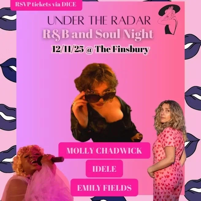 Under the Radar: Molly Chadwick + Guests