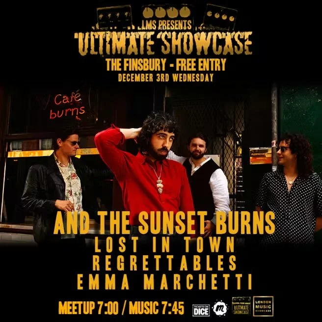 London Music Showcase: And The Sunset Burns + Guests