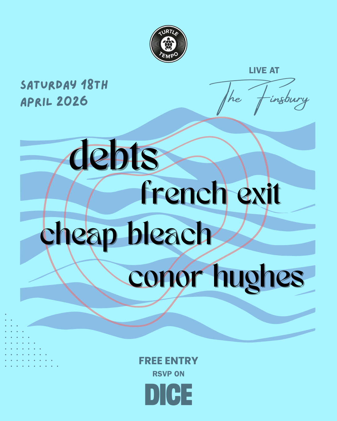 Turtle Tempo: DEBTS + French Exit, Cheap Bleach &amp; Conor Hughes