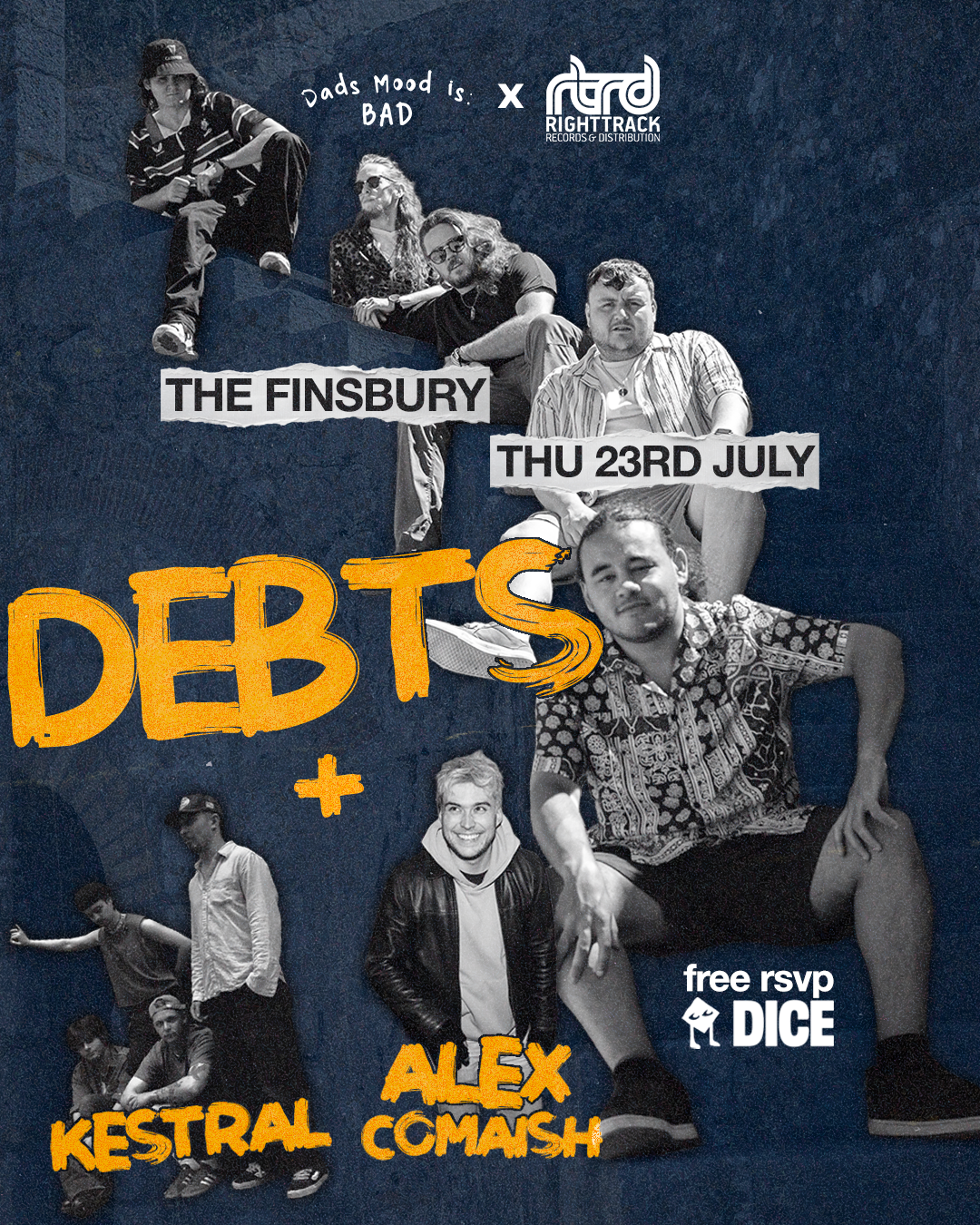Dad’s Mood is Bad x Right Track Records Presents: DEBTS