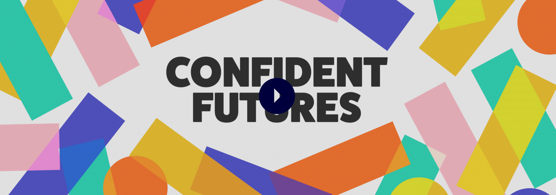 Confident Futures