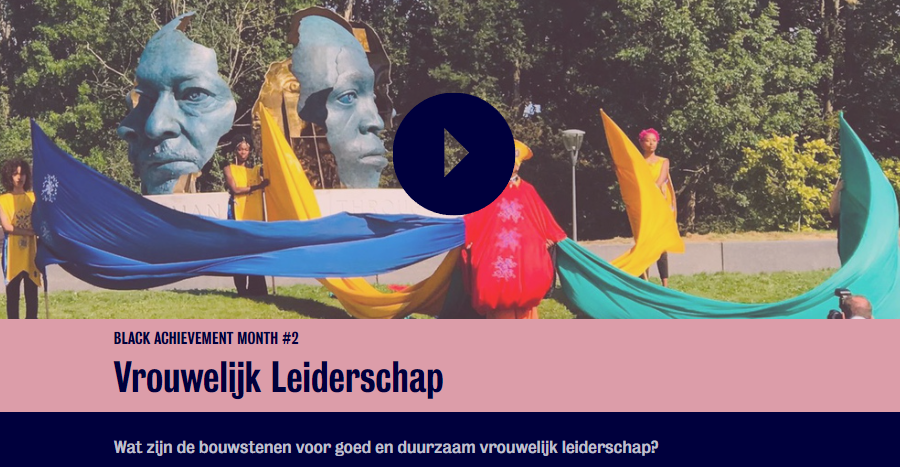 BLACK ACHIEVEMENT MONTH #2 Vrouwelijk Leiderschap