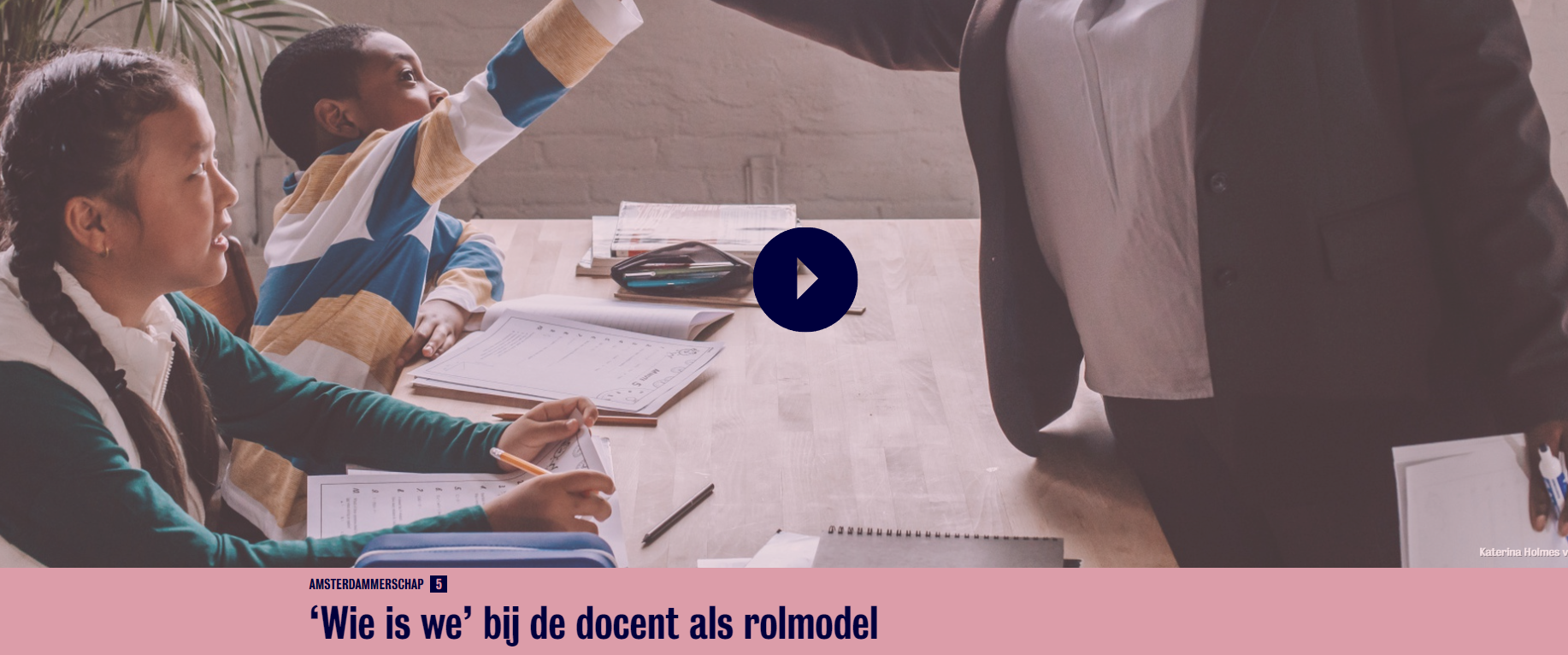AMSTERDAMMERSCHAP 5 ‘Wie is we’ bij de docent als rolmodel