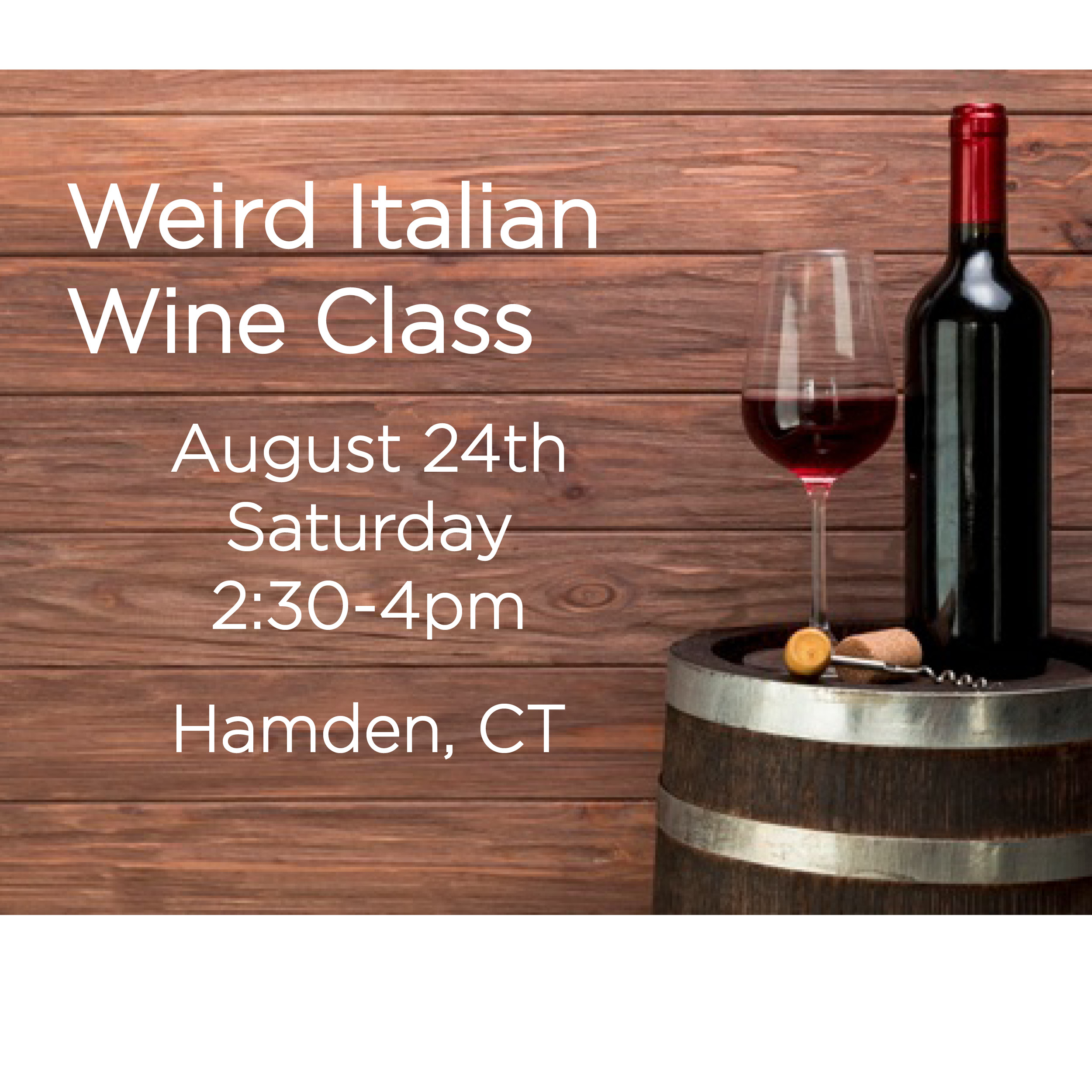 Weird Italian Wine Class