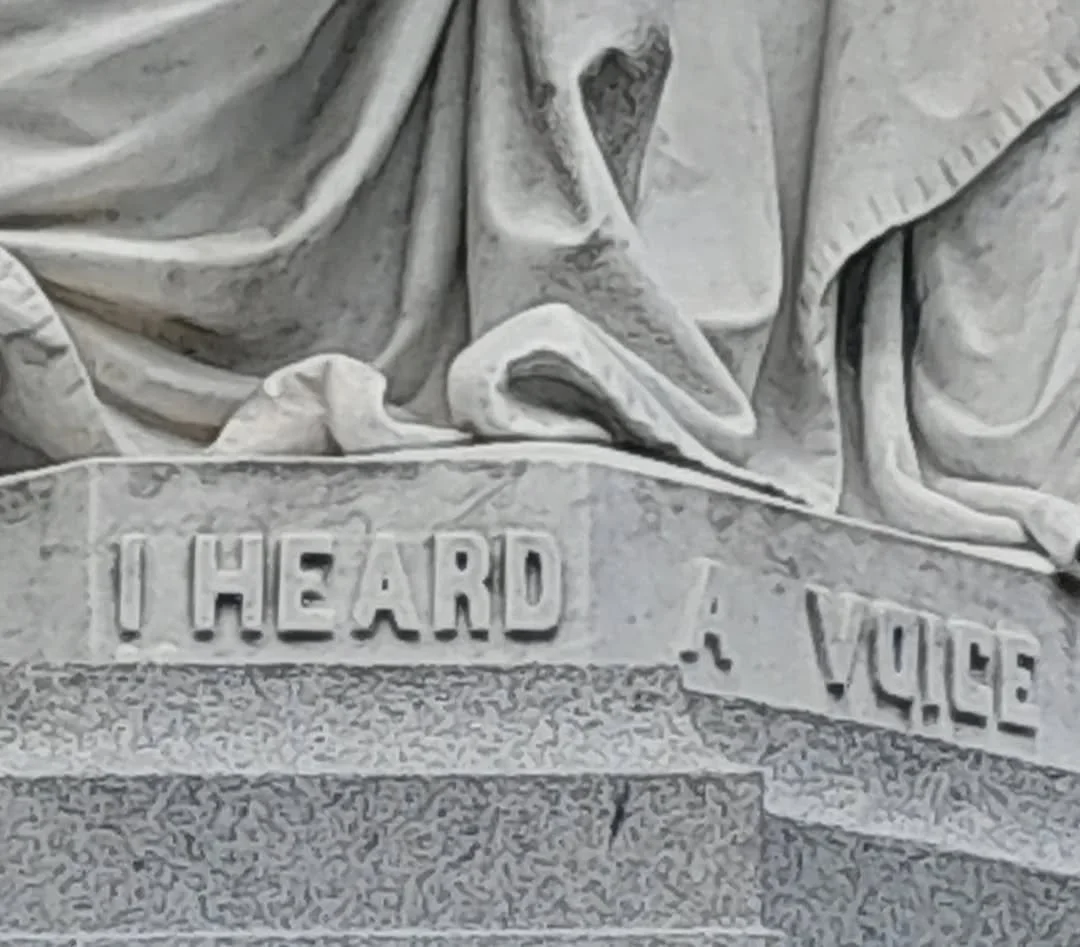 I heard a voice.
