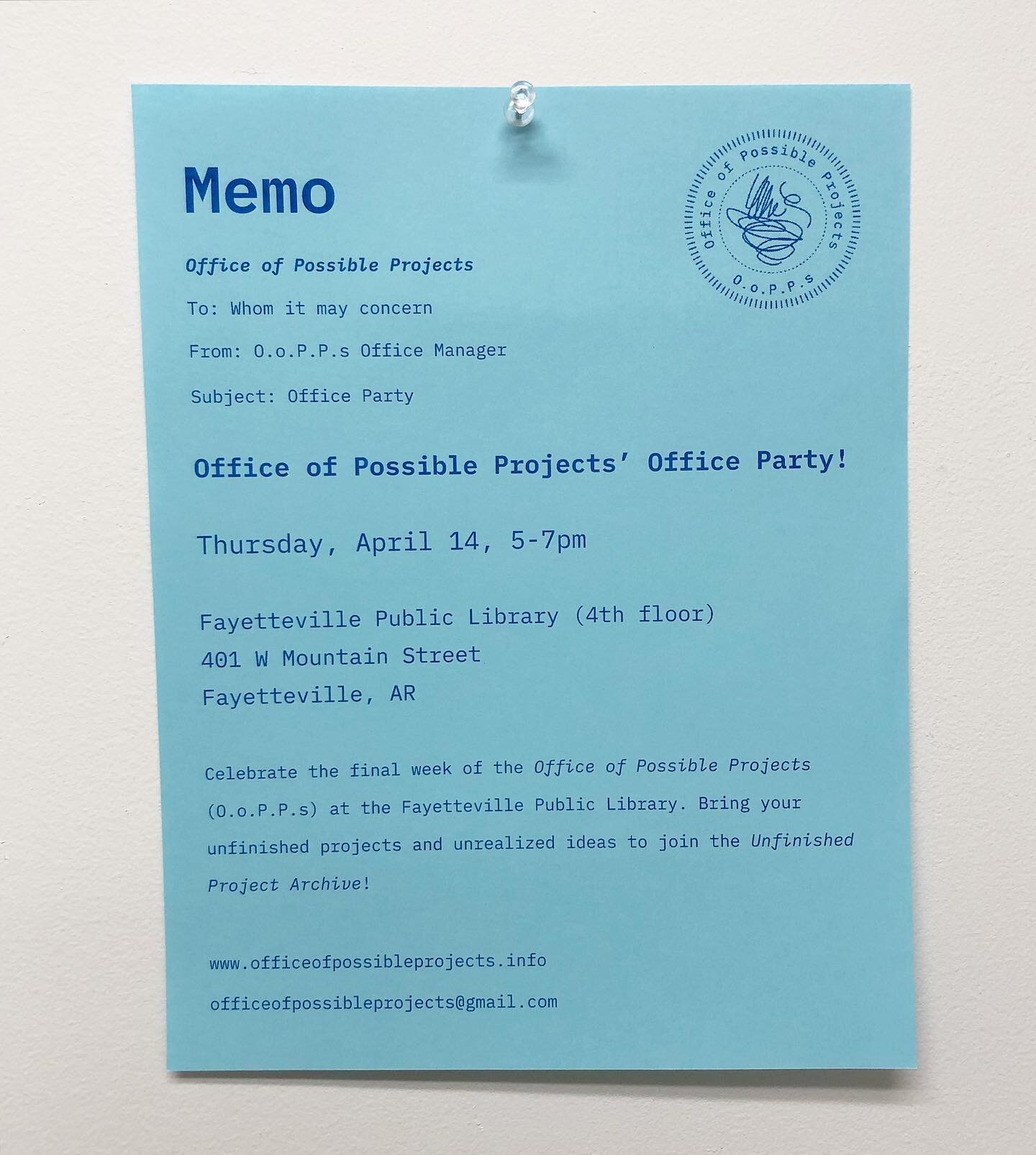 📌 MEMO 📌
The last hurrah of the 𝙾𝚏𝚏𝚒𝚌𝚎 𝚘𝚏 𝙿𝚘𝚜𝚜𝚒𝚋𝚕𝚎 𝙿𝚛𝚘𝚓𝚎𝚌𝚝𝚜 at the @fayettevillepubliclibrary is nearly upon us! Join in for the Office Party next Thursday, April 14 from 5-7pm at O.o.P.P.s on the 4th floor of the Fayettevil