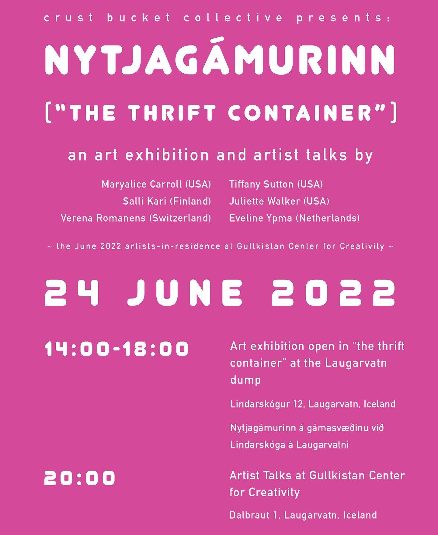 ✨TODAY ✨ in Laugarvatn, Iceland is a very special day! There will be an exhibition in a dumpster container (coordinated by the one and only @crustbucketcollective!) and artist talks in the evening at @gullkistan.is. All of us artists have been in res