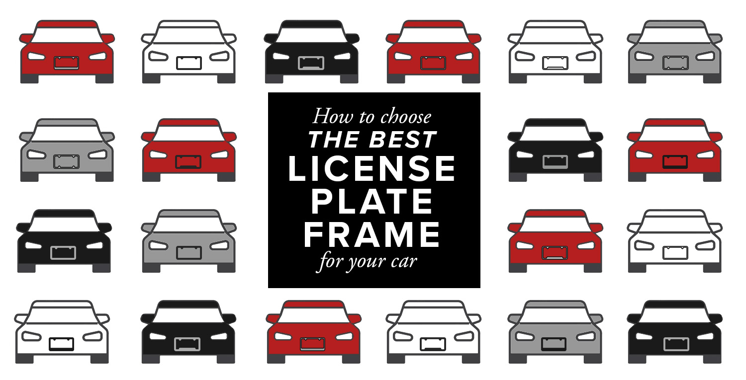 Choosing The Best License Plate Frame For Your Car Camisasca