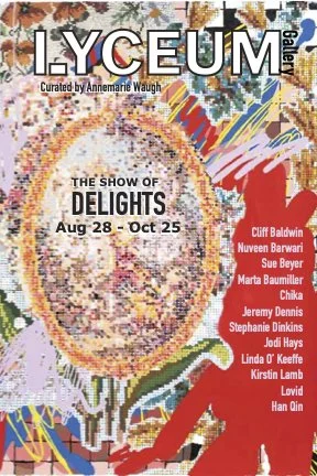 The Show of Delights / Lyceum Gallery at Suffolk Community College