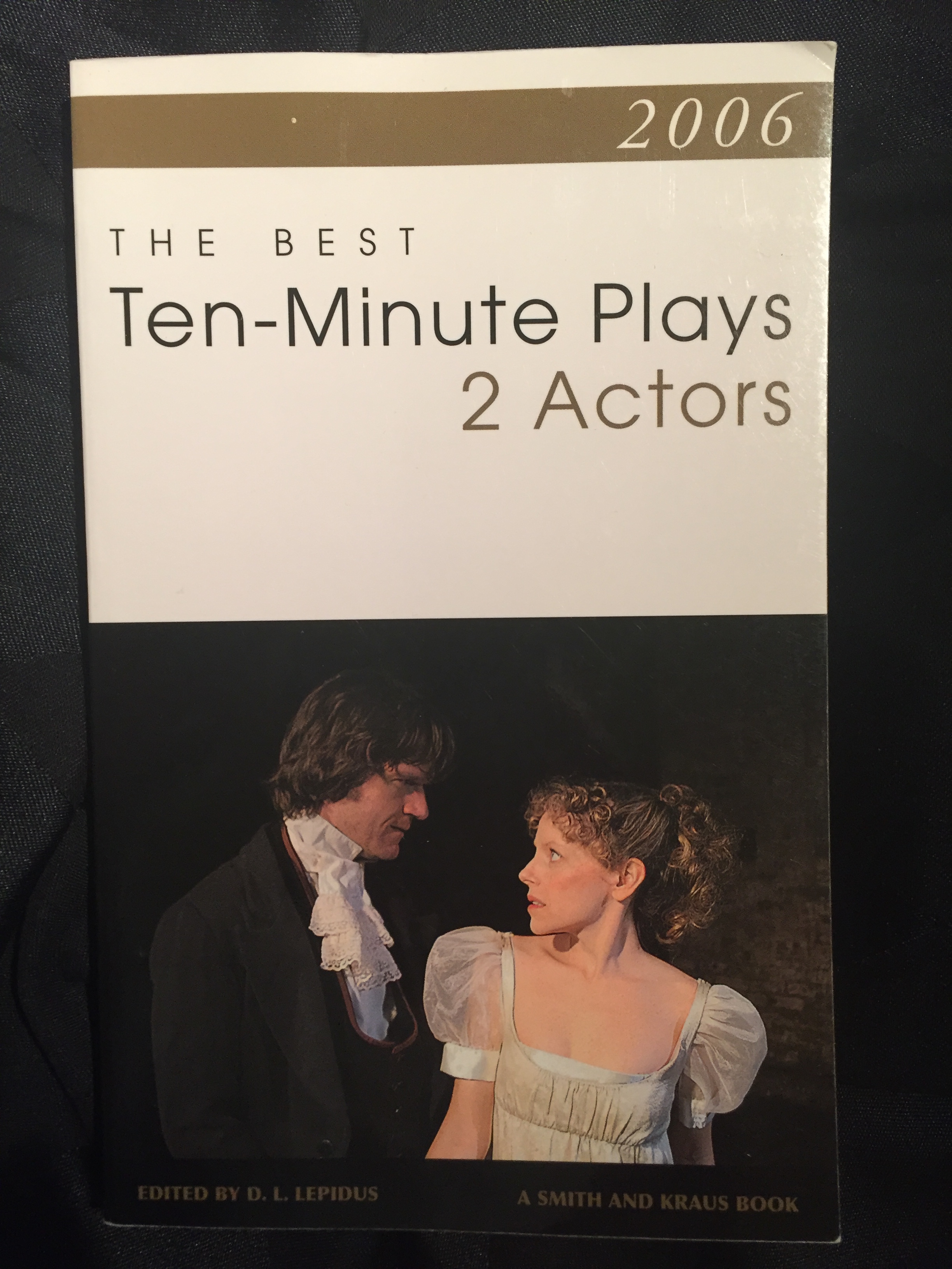 Double D - The Best 10-Minute Plays for 2 Actors, Smith & Kraus, 2007