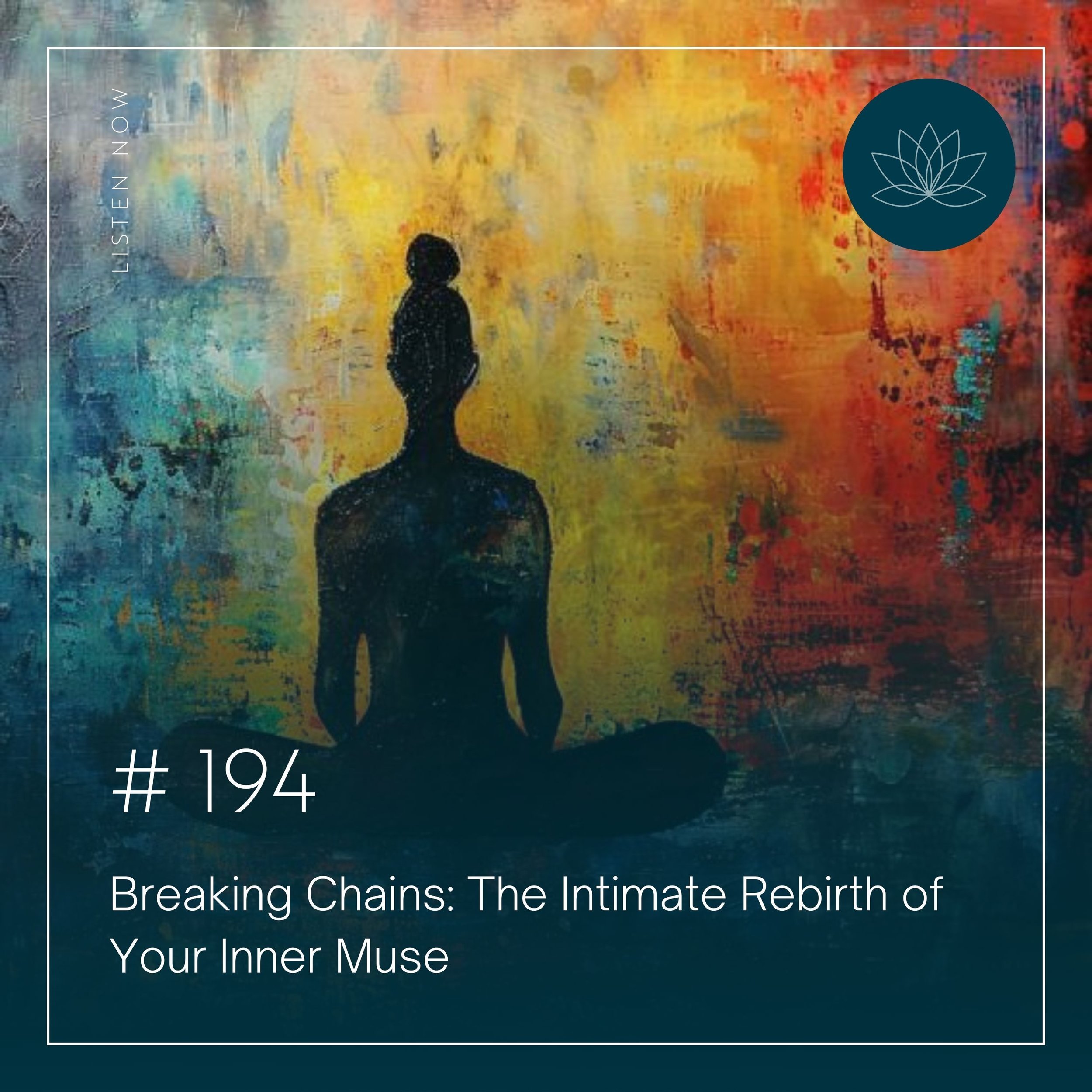 Breaking Chains: The Intimate Rebirth of Your Inner Muse