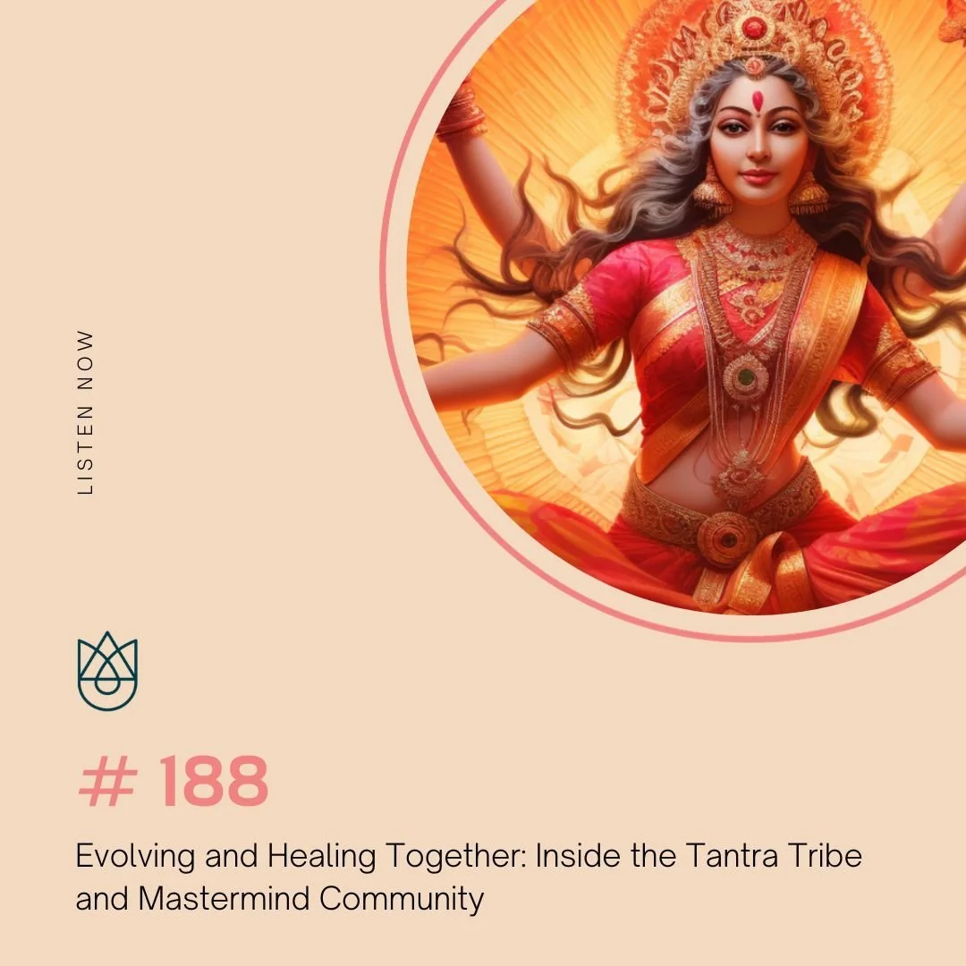 Evolving and Healing Together: Inside the Tantra Tribe and Mastermind Community