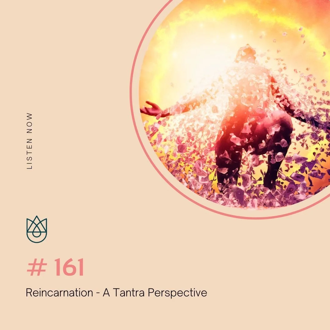 Reincarnation - A Tantra Perspective