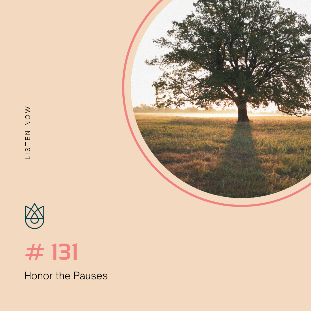 Honor the Pauses