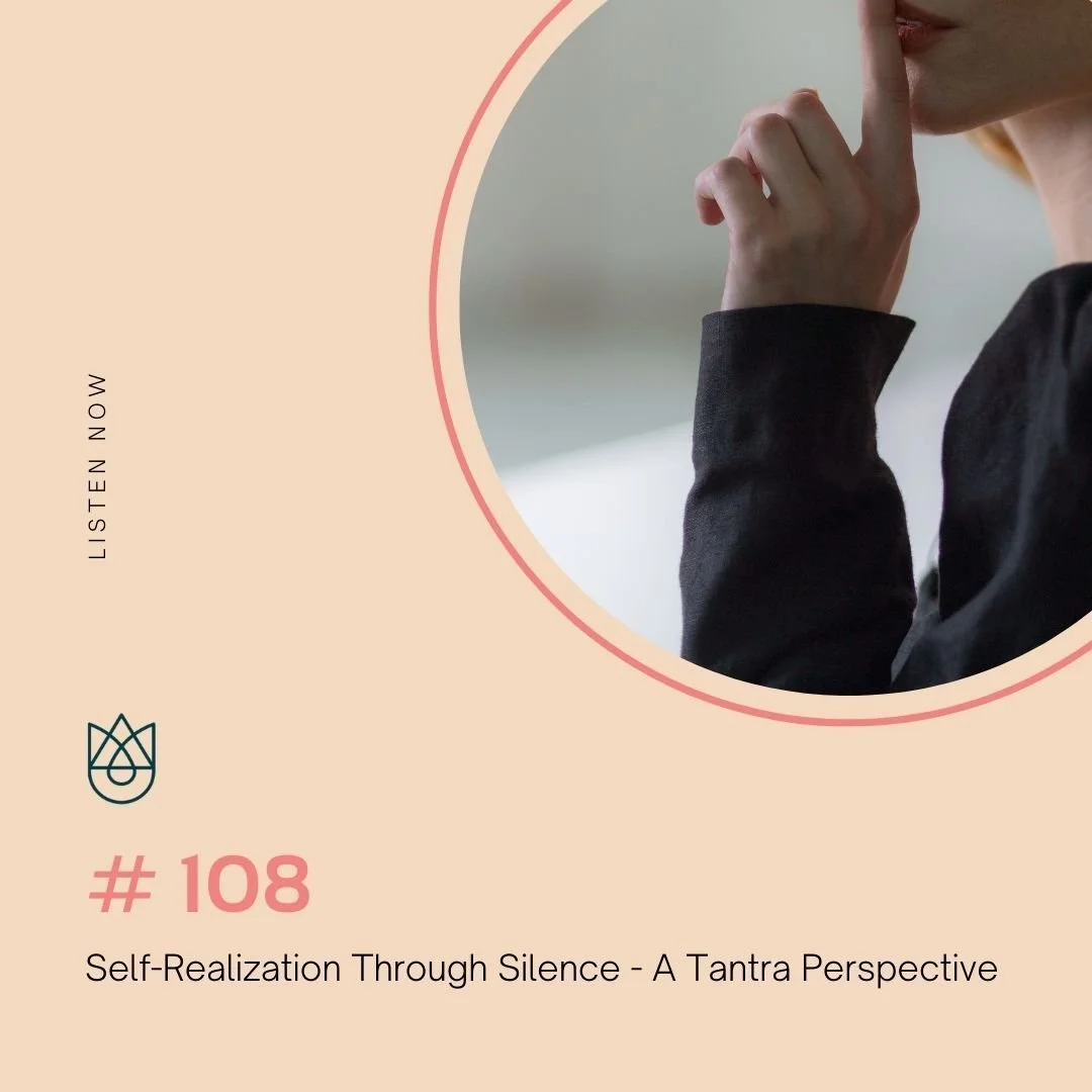 Self-Realization Through Silence - A Tantra Perspective