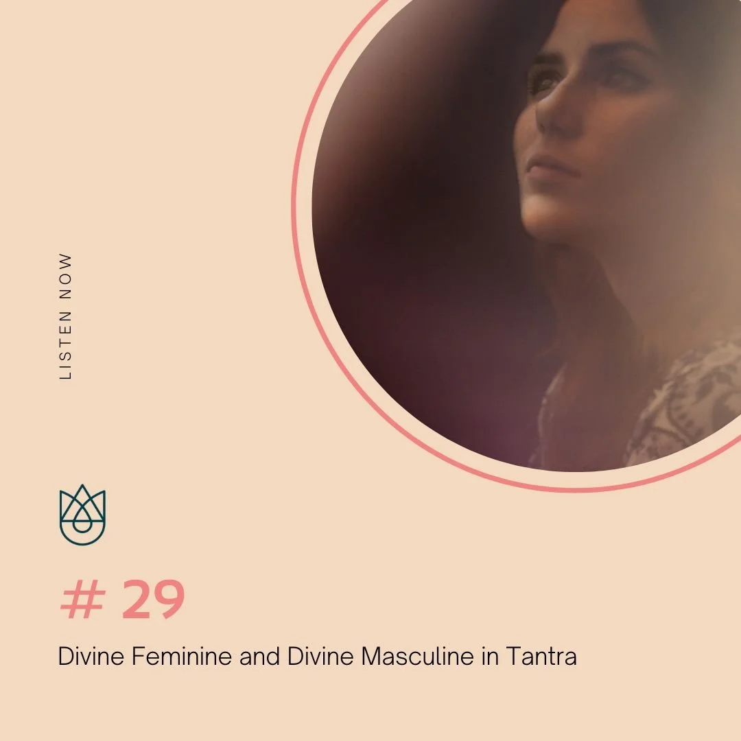29. Divine Feminine and Masculine in Tantra