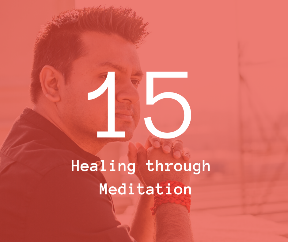 15. Healing through Meditation
