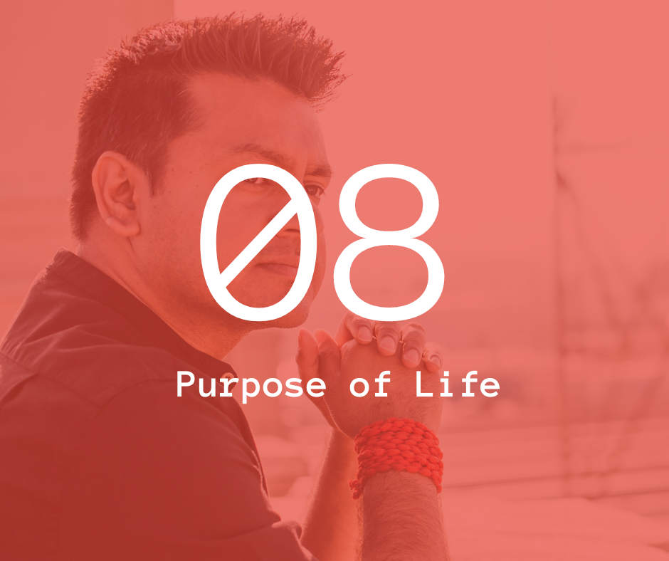08. Purpose of Life (Meditation)