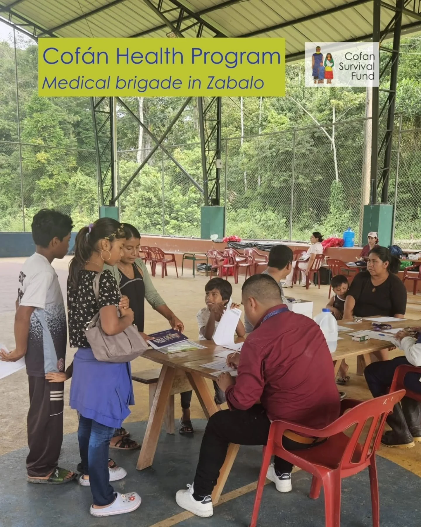 A medical brigade of 11 health care workers sponsored by the FSC traveled to the Cof&aacute;n community of Zabalo to address medical needs. These efforts were led by Carlos Men&eacute;ndez, coordinator of our Cof&aacute;n Health Program. When the nea