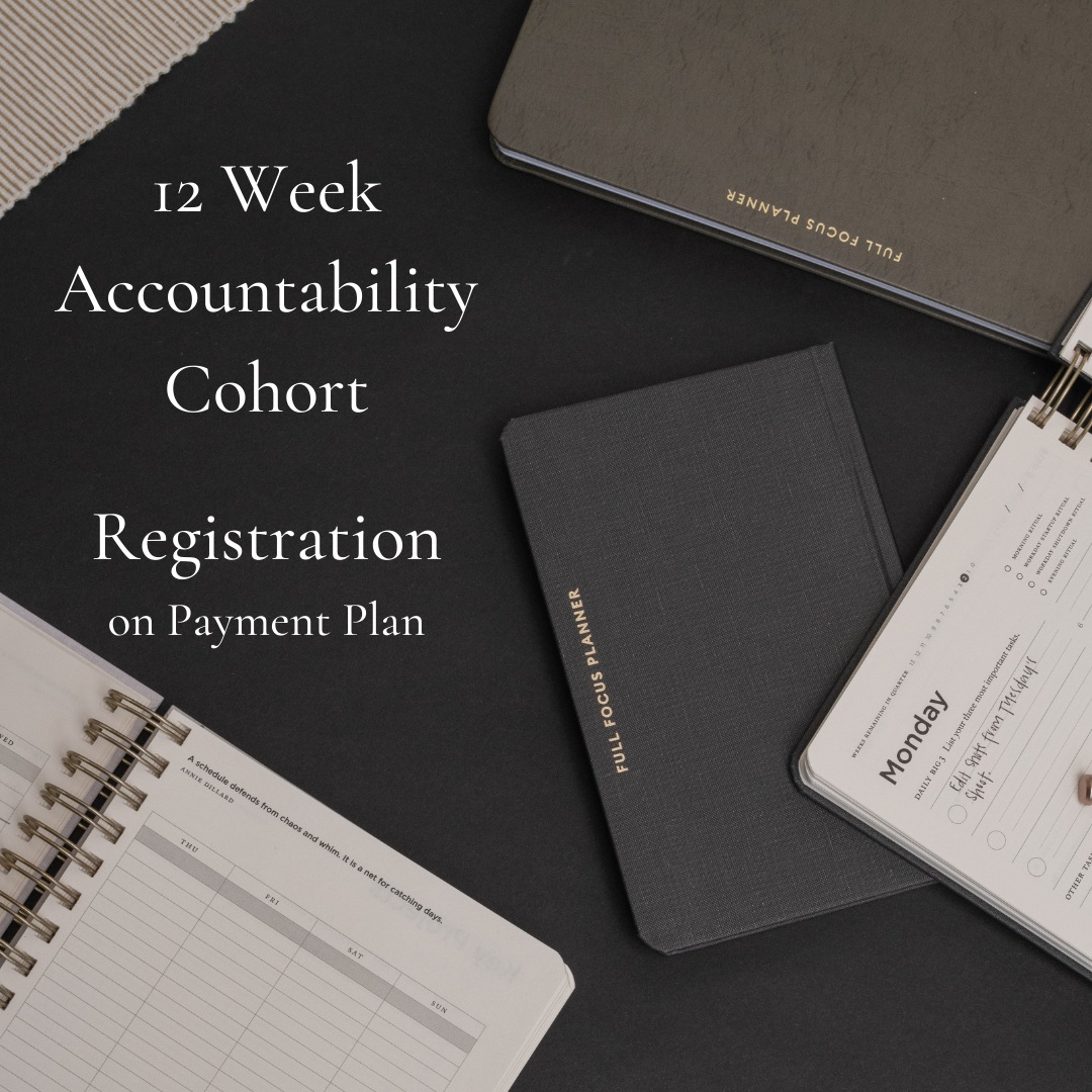 Copy of 12 Week Accountability Cohort Registration.png