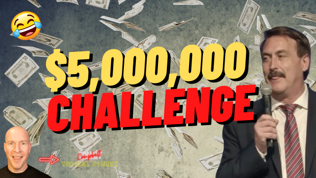 Mike Lindell Reveals $5,000,000 Challenge and You're Not Invited