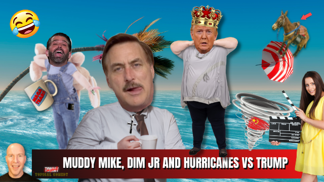 Mike Lindell Stuck In The Mud, Don Jrs Baby Formula Tears and Trumps Hurricane Fears