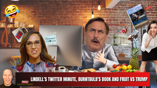 Mike Lindell Fails to Rejoin Twitter, Boebert’s Book Roasted and Trump Fears Fruit