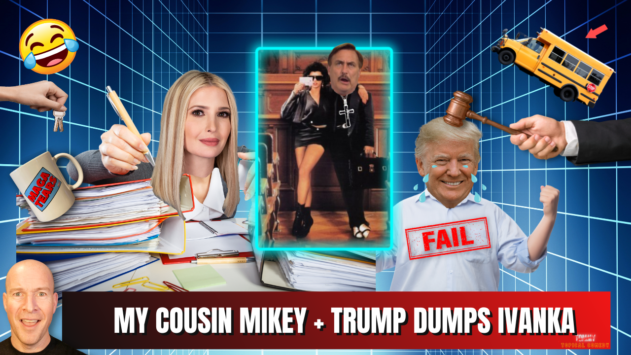 Mike Lindell's Ridiculous 'My Cousin Vinny' Lawsuit Rant and Trump Dumps Ivanka After Hearing