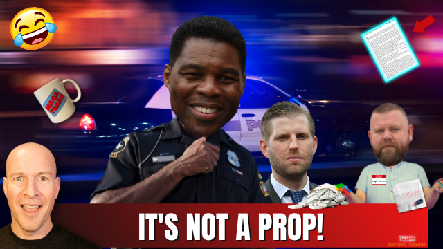 Herschel Walker’s Prop Badge Fail &amp; Trump Hotels Scammed Taxpayers