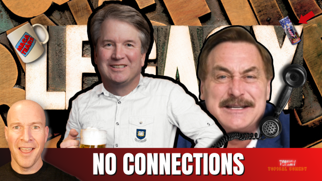 Brett Kavanaugh's Legacy Admission and Mike Lindell Blasted By Caller