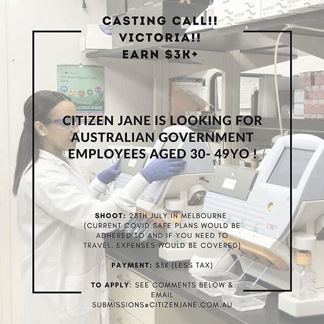 CASTING CALL VICTORIA!!
AUSTRALIAN GOVERNMENT EMPLOYEES! EARN $3K!

Citizen Jane is looking for Australian Government employees aged 30s-40s, for an upcoming online ad campaign for a superannuation fund. Open to submissions from people living in VICT