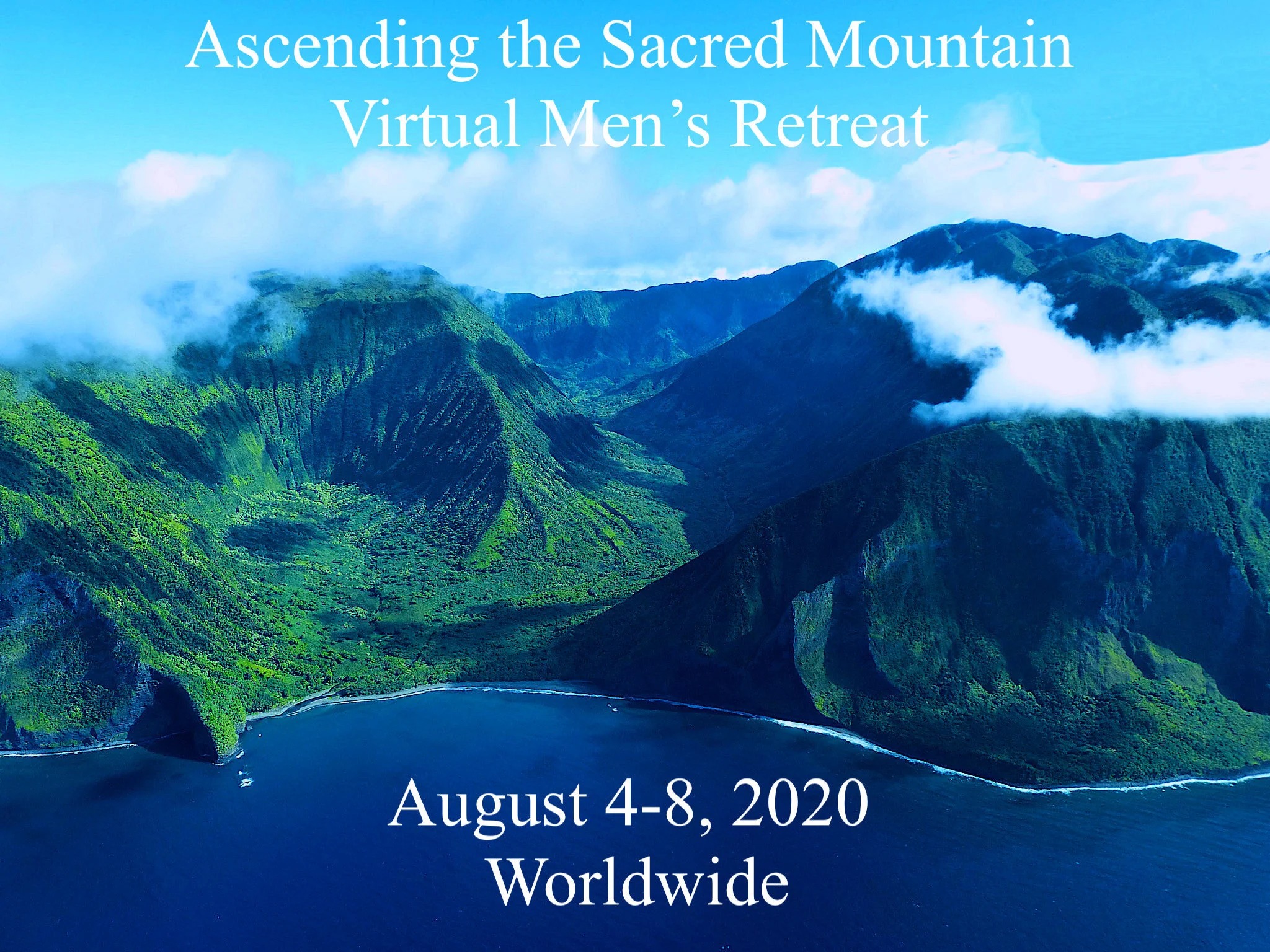 2020 Ascending the Sacred Mountain - Virtual Men's Retreat