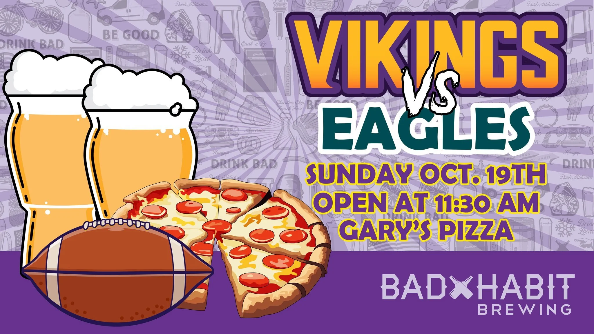🏈 VIKINGS SUNDAY! 🏈
Join us in the Brewer&rsquo;s Lounge this weekend for the game! 🍻
Enjoy all-you-can-eat Gary&rsquo;s Pizza for just $12 per person &mdash; because nothing pairs better with football than pizza and beer. 🍕🍺

Taproom opens at 1