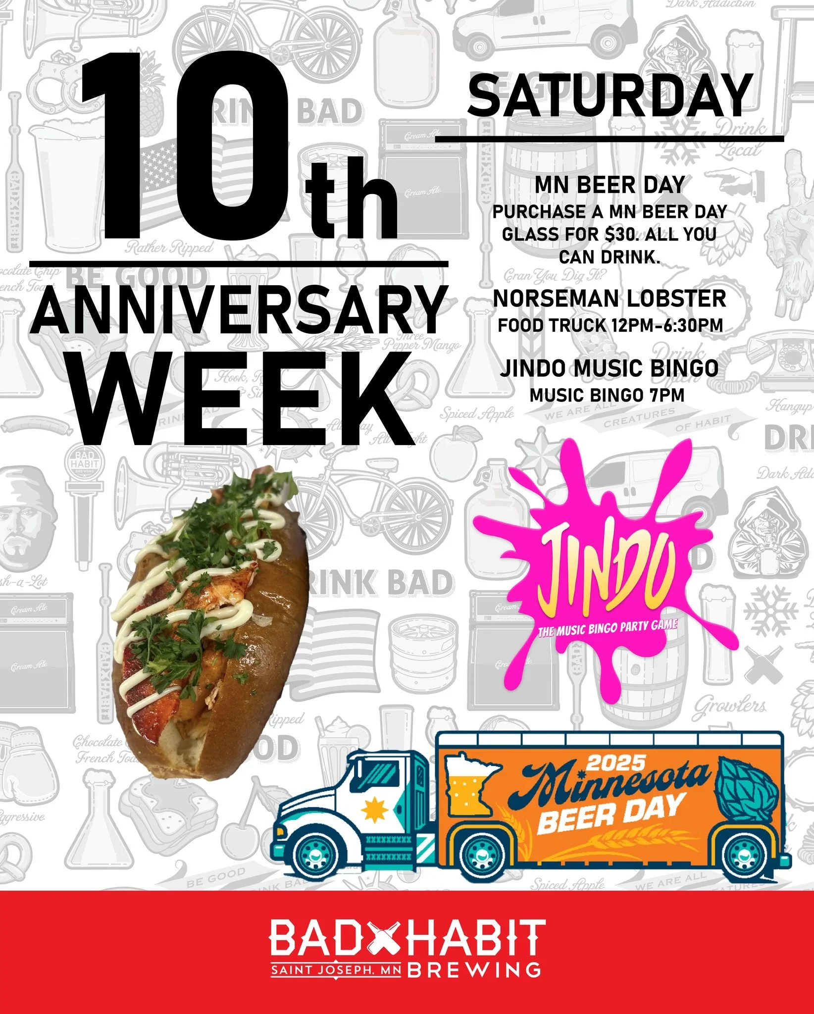 🎉 Saturday is finally here! 🎉
We&rsquo;ve got a full day of beer, food, and bingo &mdash; the ultimate celebration combo! 🍻🦞🎶

🍺 MN Beer Day 2025 &ndash; Grab one of our killer MN Beer Day pint glasses for $30 and enjoy all-you-can-drink beer f
