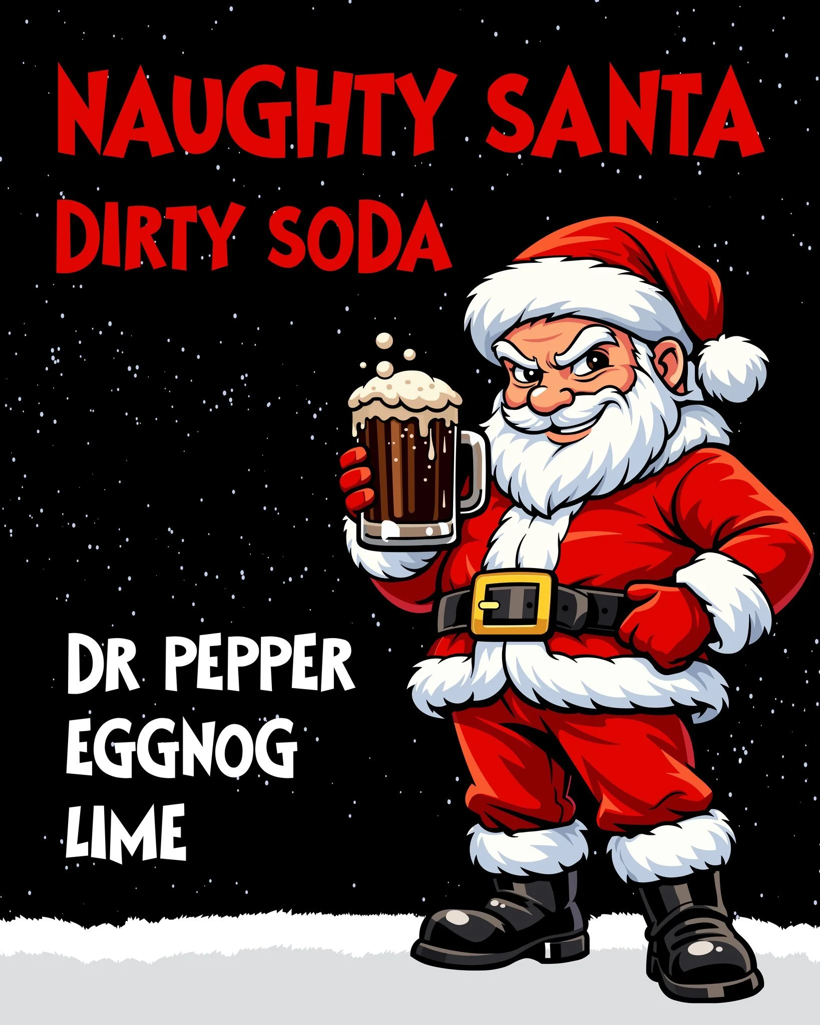 Even Santa has a mischievous side 😏🎅
Just like his love for eggnog. We took that holiday addiction and turned it into a brand-new dirty soda flavor.

✨ Naughty Santa ✨
Available starting today and totally non-alcoholic&mdash;creamy, festive, and pe