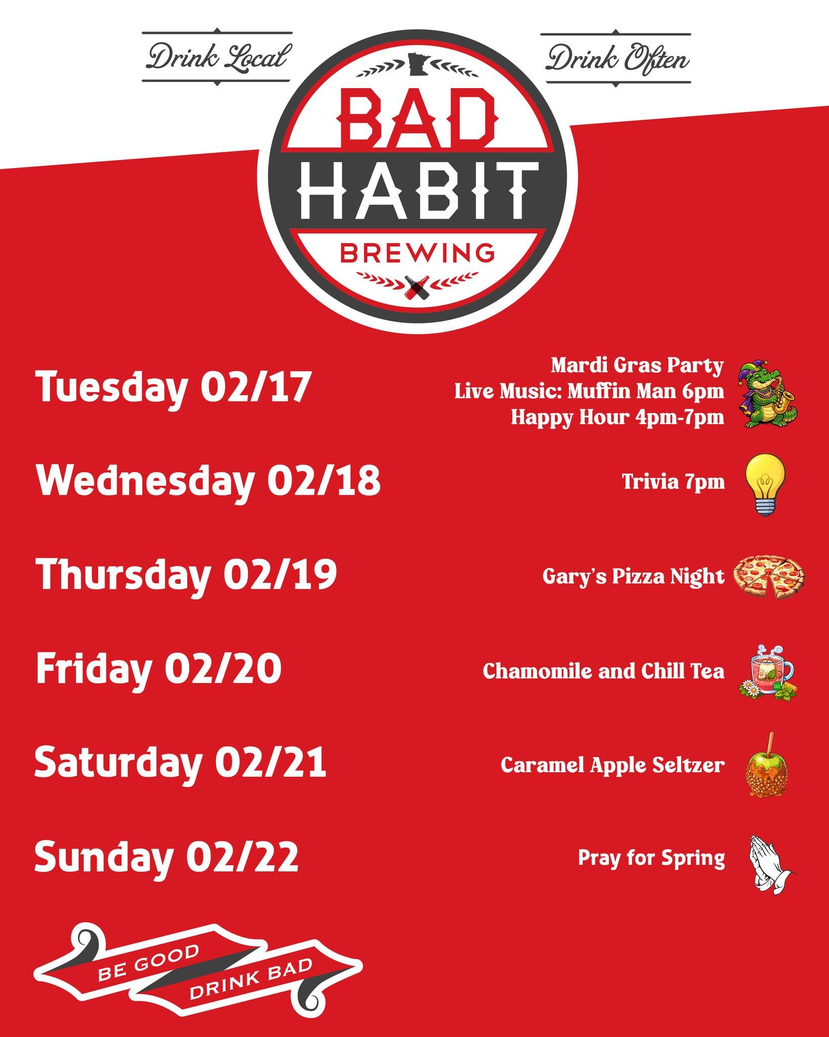 It's another big week at the Bad Habit! 

NEW this week: Chamomile and Chill Hot Tea: Soothing chamomile and cool peppermint come together with a splash of strawberry lemonade for a lightly sweet, refreshingly bright finish.

Coming back is our Caram