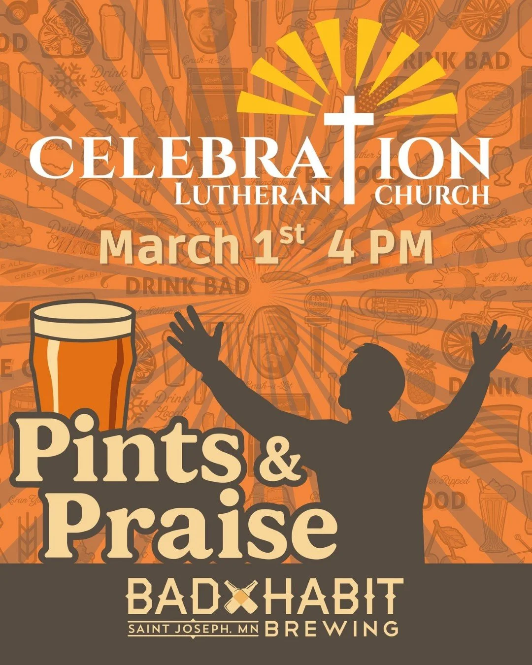 Pints &amp; Praise with Celebration Lutheran Church  is back on March 1st! 

An evening of worship, community, and your favorite Bad Habit beverages &mdash; because faith and fellowship pair pretty well with a pint.

Bring a friend, and we will save 