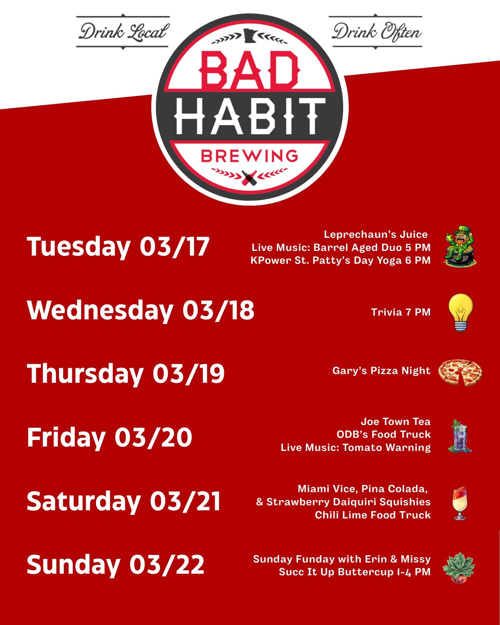 It&rsquo;s a big week at Bad Habit Brewing and you won't want to miss a single drop. We're kicking off the week with Leprechaun's Juice on St. Patty's Day, Joe Town Tea to start the weekend, and a NEW release - Midnight Mint - our new blackberry mint