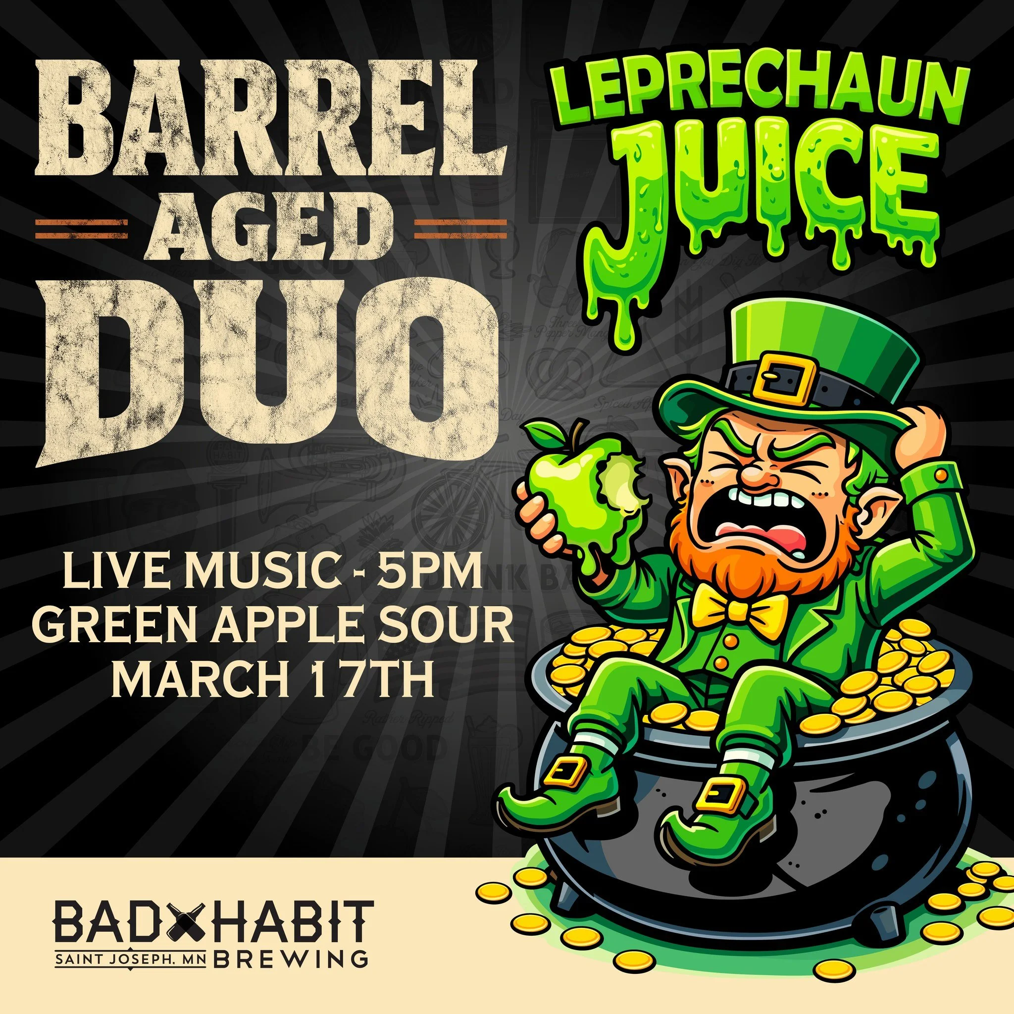 Happy 🍀St. Patrick's Day🍀! Get your green on and head out to the taproom for Barrel Aged Duo live music at 5 PM and grab our limited release, Leprechaun Juice - a green apple seltzer! 

Also on tap, Old Habits Dry Stout and Irish Red Ale. 🍻

#badh