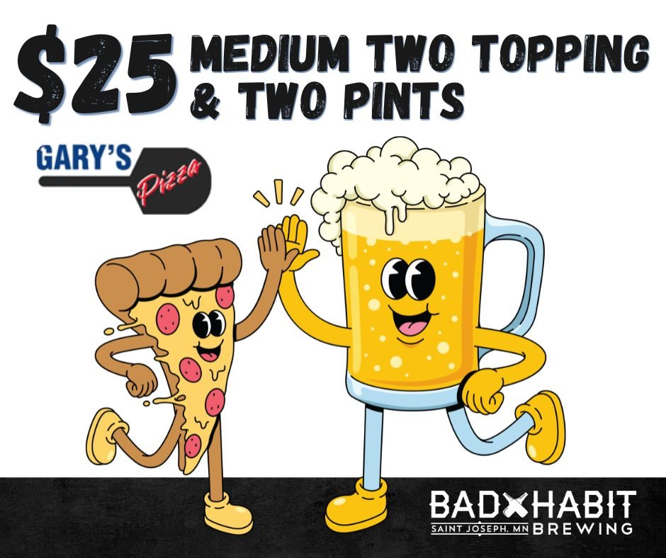 Did we just become best friends?! 🍻🍕 I think so... 

Get a medium, two-topping pizza from Gary's Pizza + 2 pints of your choice for only $25! 

Order in the taproom. Every Thursday. 

#badhabitbrewing #visitjoetown #beerandpizza #drinklocal #dateni