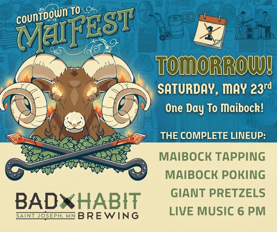 🔥 The Countdown is ON! 🐐

Only ONE DAY left until we tap the Maibock! 🍺 Prepare your taste buds for the main event of the season at Bad Habit Brewing. We&rsquo;ve got the full lineup ready for you: traditional Maibock, beer poking, live music, and