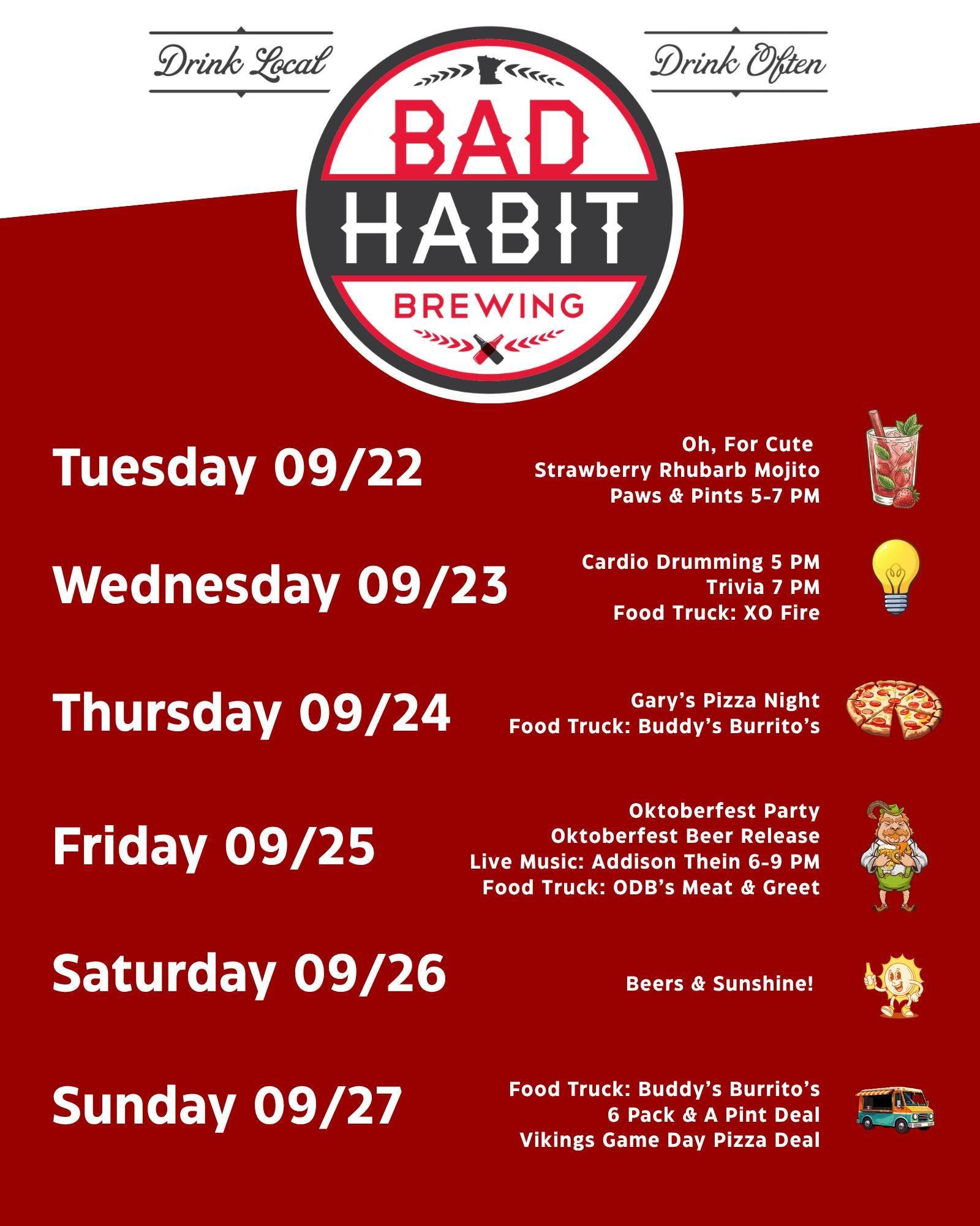 This week at Bad Habit Brewing in St. Joseph, MN! 

#badhabitbrewing #visitjoetown #weeklyevents #oktoberfest #beerreleases #foodtrucks