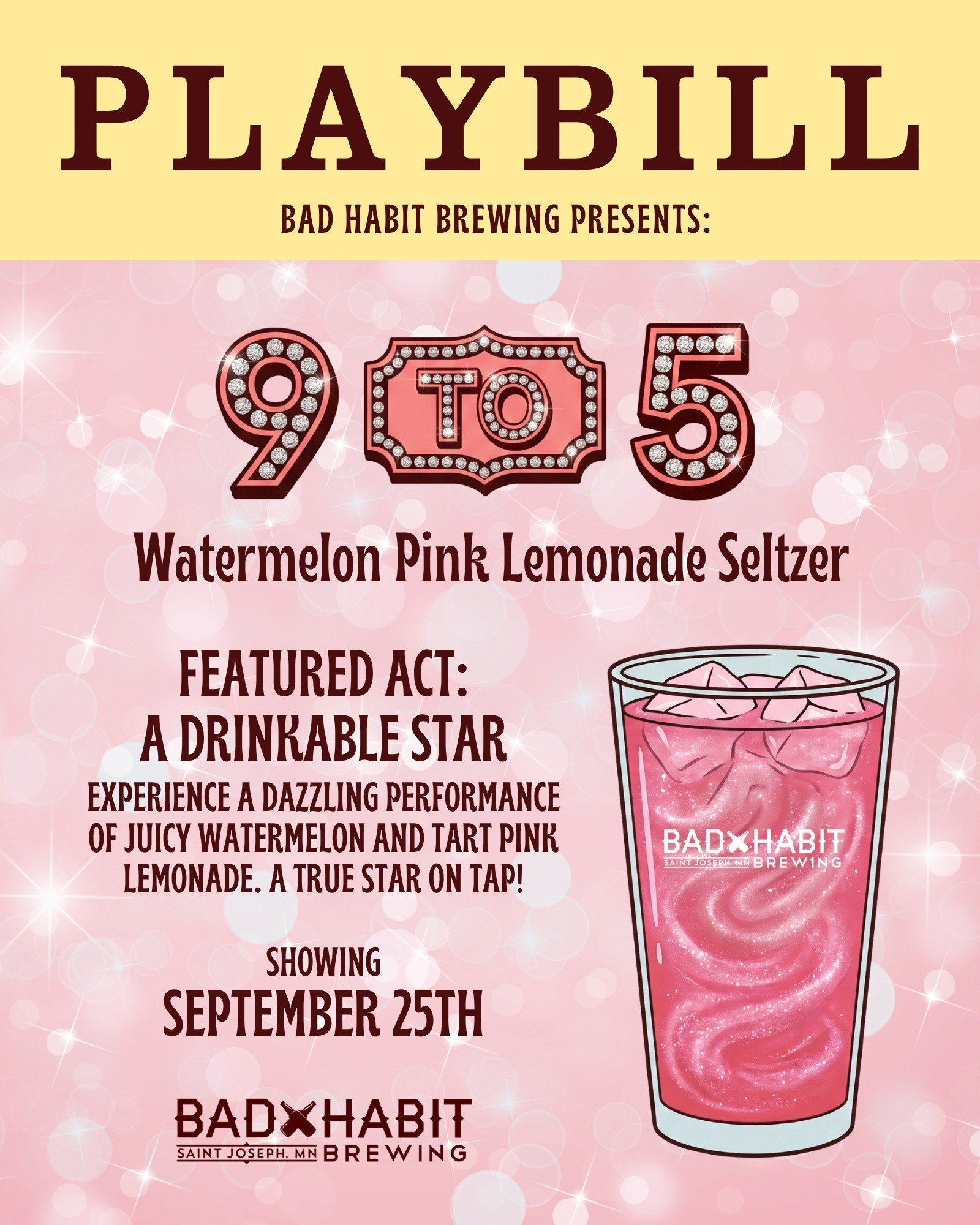 Tumble outta bed and stumble to the taproom... because a brand new star is taking the stage! 🌟💖

Introducing "9 to 5" &ndash; our sparkling new Watermelon Pink Lemonade Seltzer! We&rsquo;ve poured a whole lot of ambition (and a little spa