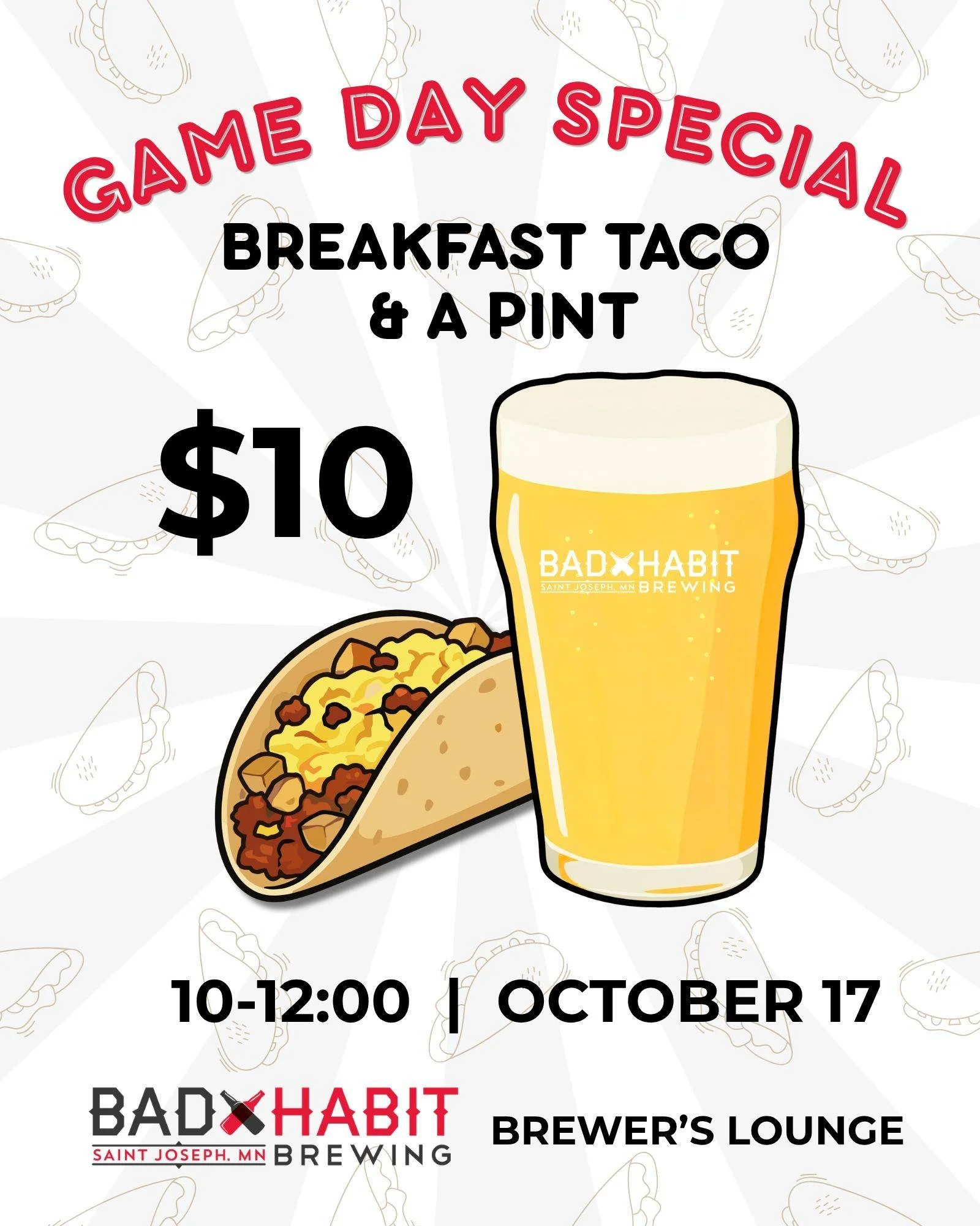 Pre-gaming Homecoming without a breakfast taco in hand? Absolutely not. 🙅&zwj;♂️🌮

This Saturday, Oct 17th, we&rsquo;re dropping the ultimate game day cheat code: 1 Breakfast Taco + 1 Pint for $10 in the Brewer&rsquo;s Lounge. 10 AM - Noon. 

#badh