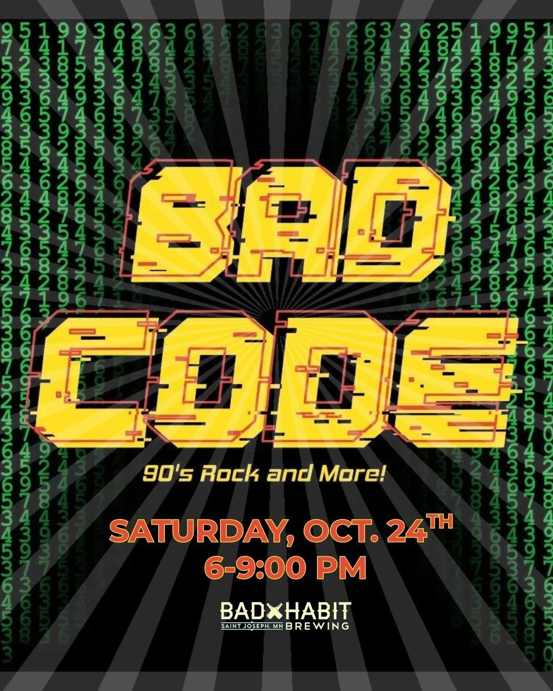 Full band energy 🎸🍻

Bad Code is taking over The Warehouse at Bad Habit Brewing on Saturday, October 24th from 6:00 to 9:00 PM. 

Tag your crew, save the date, and come hang with us!

📍 Bad Habit Brewing &mdash; The Warehouse
🗓️ Saturday, October