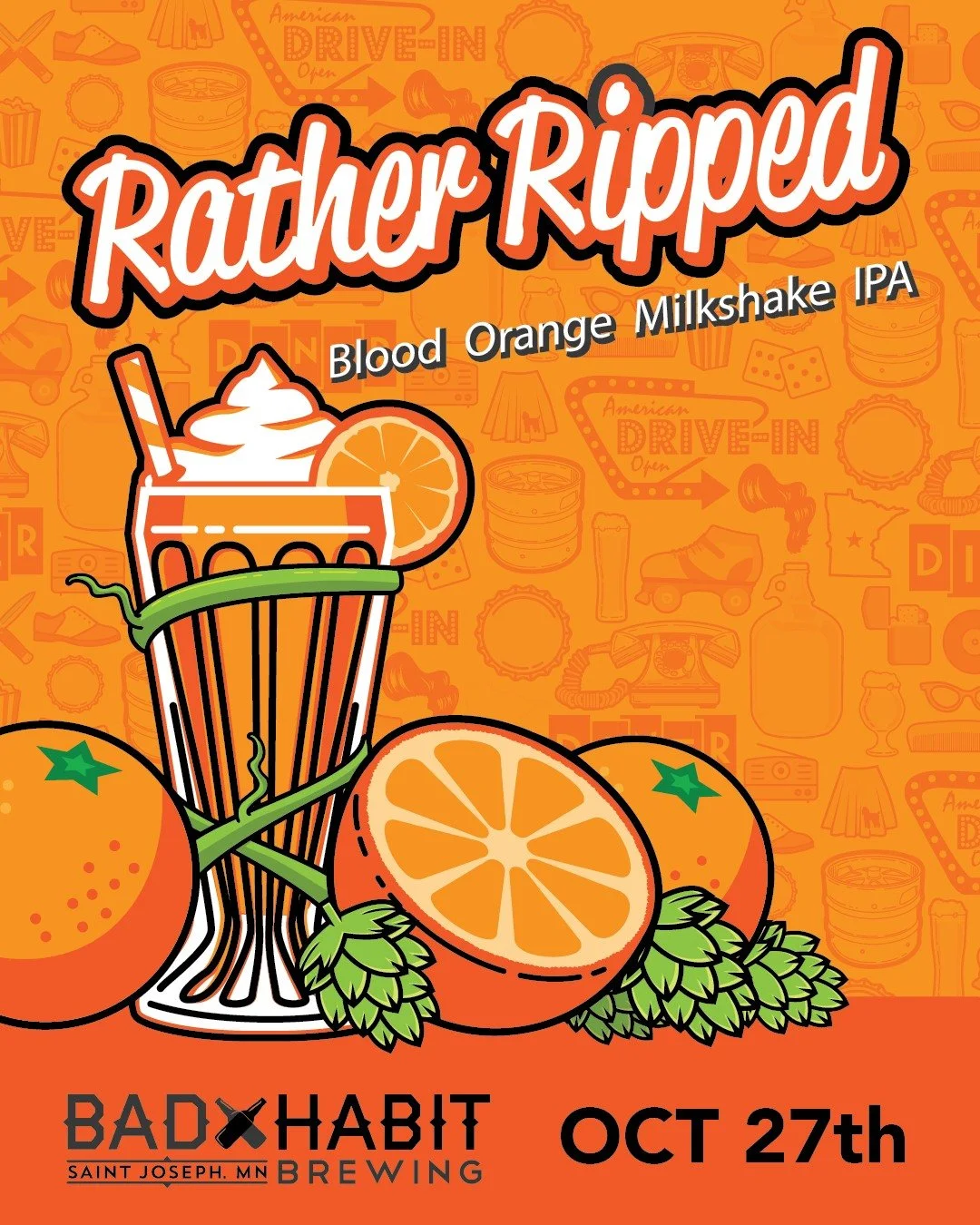 Bold citrus meet smooth, creamy goodness. 🍊✨

Rather Ripped, our beloved Blood Orange Milkshake IPA, is officially making its comeback on October 27th at Bad Habit Brewing in St. Joseph, MN! 

Mark your calendars - this one won't last long! 

#badha
